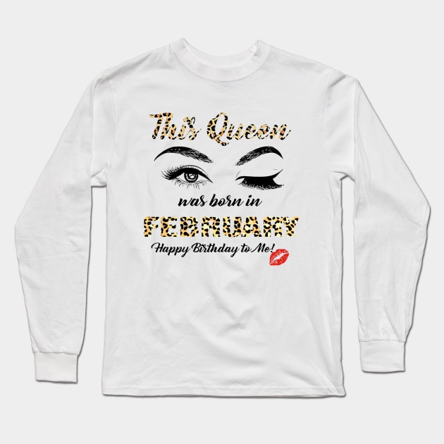 This Queen Was Born In February Leopard Pattern Long Sleeve T-Shirt by Vladis